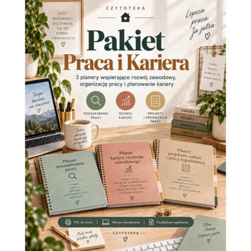 Pakiet Praca i Kariera – 3 planery rozwoju zawodowego